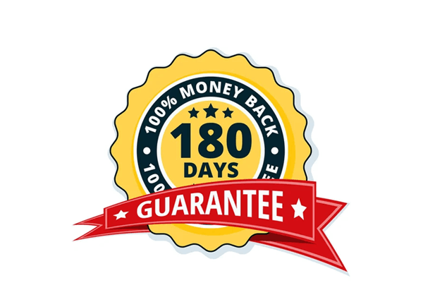 180 Days Money Back Guarantee